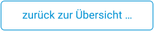zurück zur Übersicht …